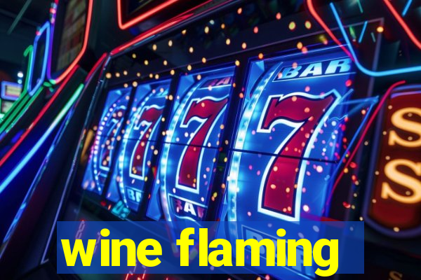 wine flaming